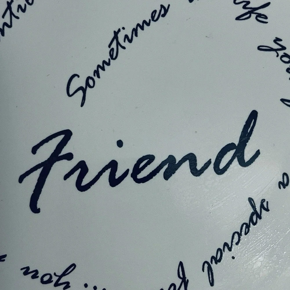 Friend Life Is A Circle 8